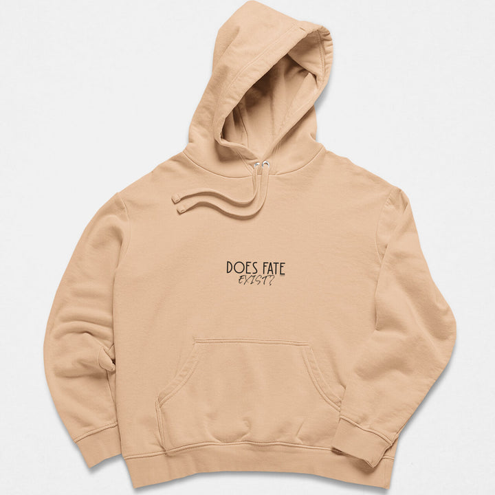 Does Fate Exist Hoodie