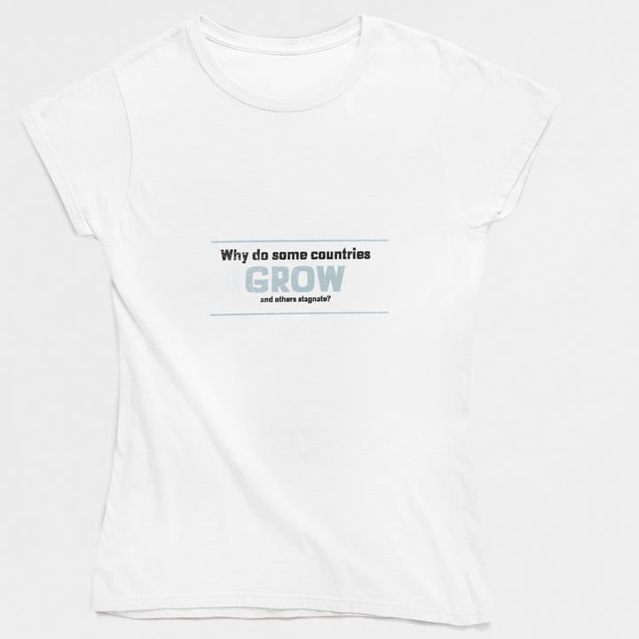 Adult's T-Shirt with Question Why do some countries grow and others stagnate printed on it. Color is White.