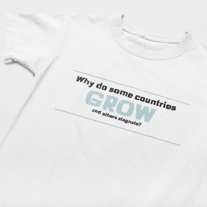 Kid's T-Shirt with Question Why do some countries grow and others stagnate printed on it. Color is White.