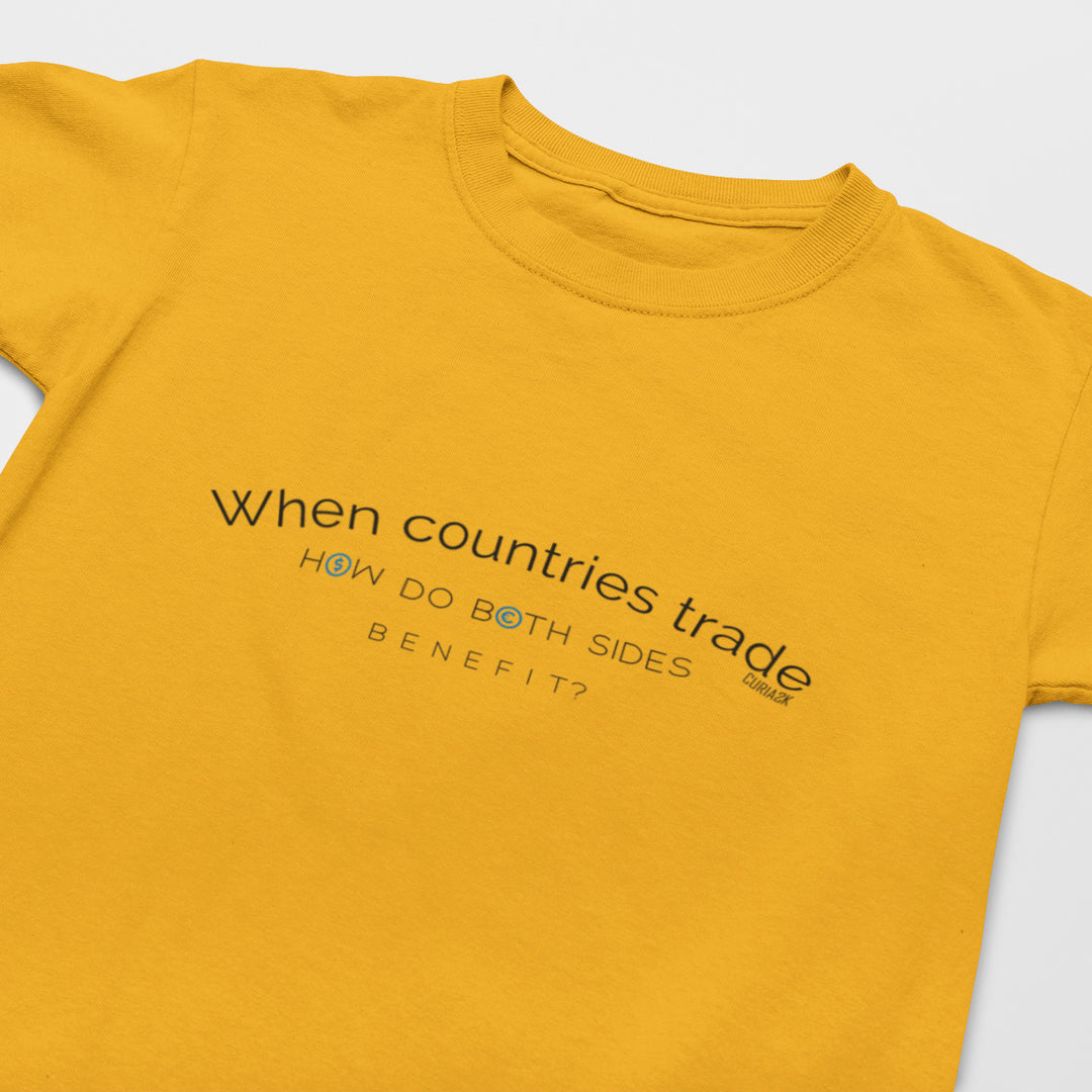 Kids T-Shirt with question When countries trade how do both side benefit printed on it. Color is Gold.