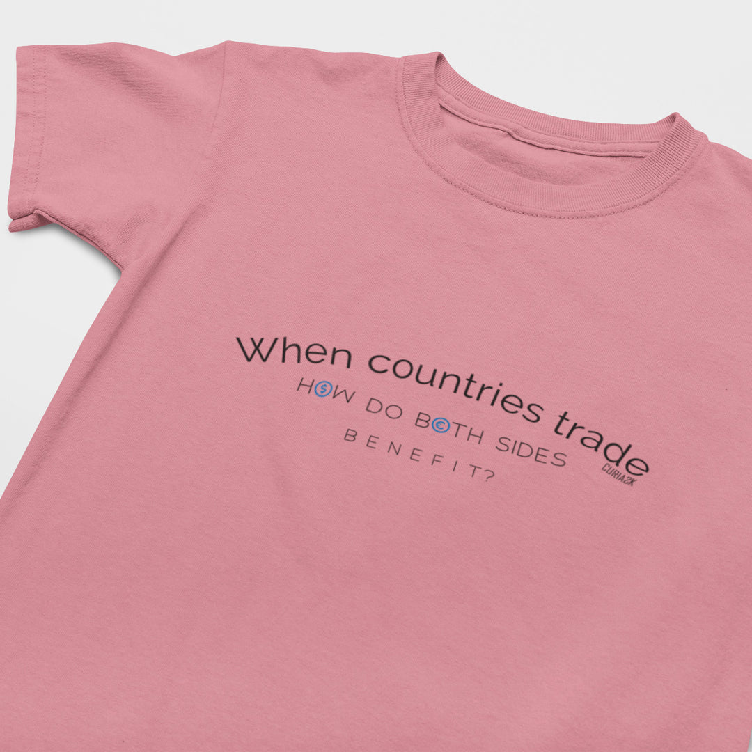 Kids T-Shirt with question When countries trade how do both side benefit printed on it. Color is Pink.