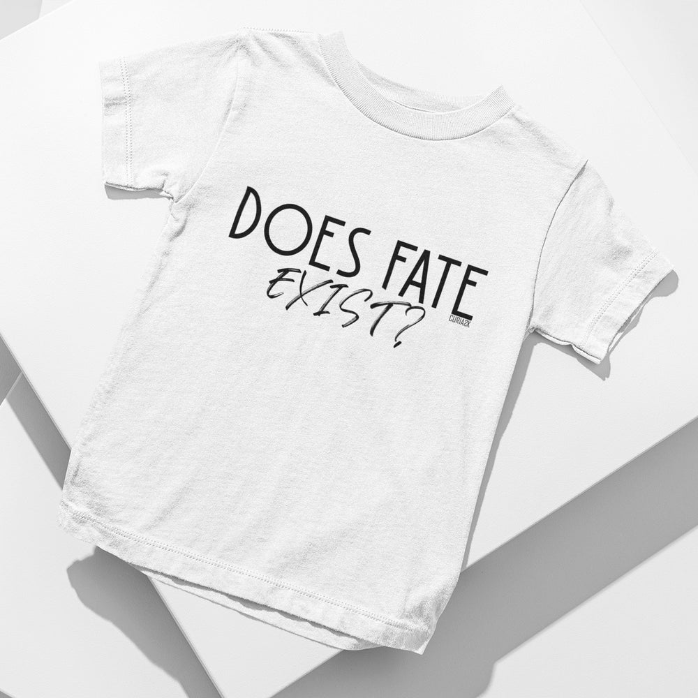 Kid's T-Shirt with question Does fate exist printed on it. Color is White.